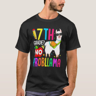 7th Grade No Prob Llama First Day Of School Teache T-Shirt