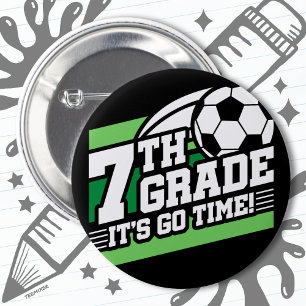 7th Grade Soccer Football First Day Back To School 6 Cm Round Badge