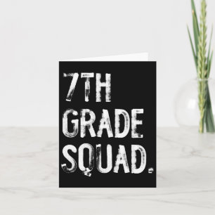 7th Grade Squad Back To School Student Teacher  Card
