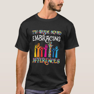 7Th Grade Squad Embracing Differences Autism SPED T-Shirt