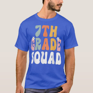 7th Grade Squad Retro Groovy Teacher Happy 1st Day T-Shirt