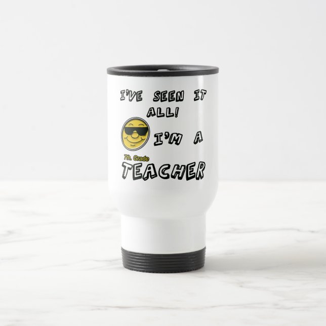 7th. Grade Teacher Travel Mug (Center)