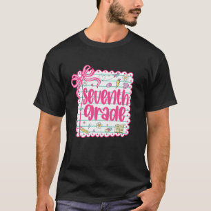7th Grade Team First Day of School Seventh Grade T T-Shirt