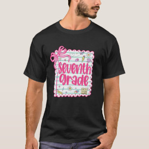 7th Grade Team First Day of School Seventh Grade T T-Shirt