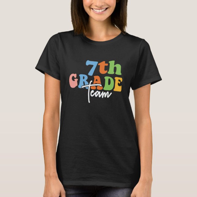 7th Grade Team Retro Groovy Women Happy First Day  T-Shirt (Front)