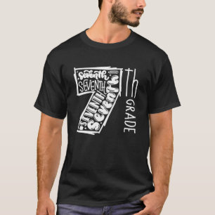 7Th Grade Typography Team Seventh Grade Funny Back T-Shirt