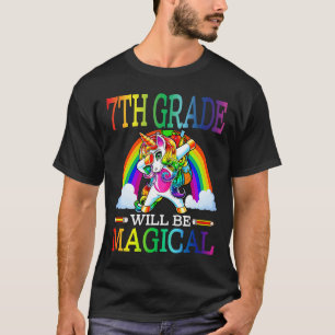 7th Grade Will Be Magical Unicorn Back To School T-Shirt