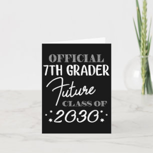 7th Grader Future Cl 2030 First Day 7th Grade  Card