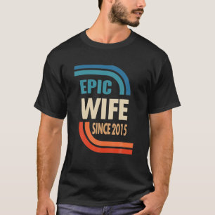 7Th Wedding Anniversary For Her - Epic Wife Since T-Shirt