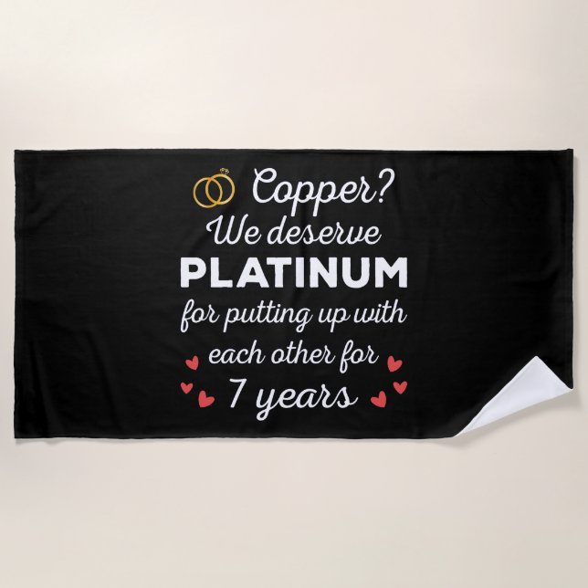 7th Wedding Anniversary I - Copper Funny Couple Beach Towel (Front)