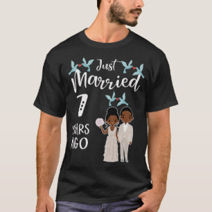 7th Wedding Anniversary Just Married 7 Years Ago T-Shirt