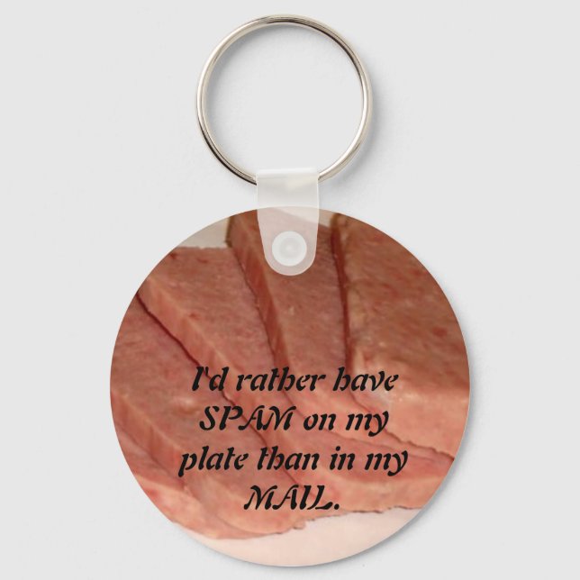 800px-Spam_with_cans, I'd rather have SPAM on m... Key Ring (Front)