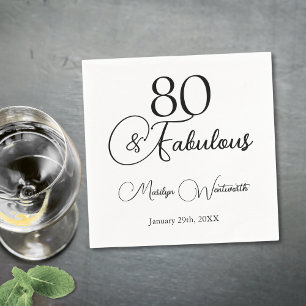 80 and Fabulous 80th Birthday Black Script Napkin