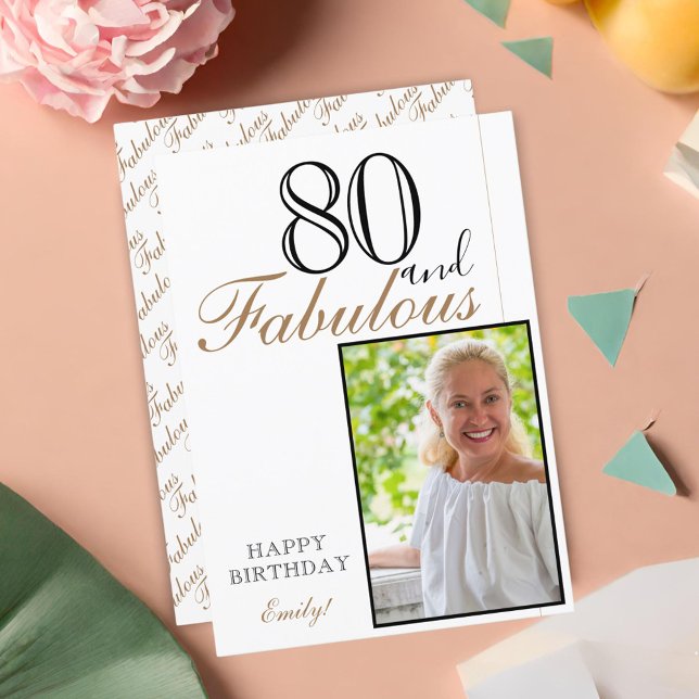 80 and Fabulous Elegant Happy Birthday Photo Card (Creator Uploaded)