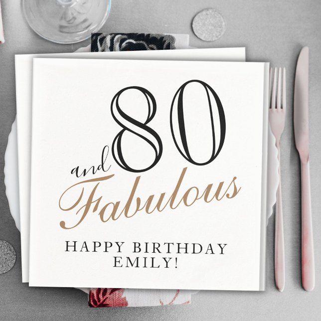 80 and Fabulous Elegant Script 80th Birthday Napkin (Creator Uploaded)