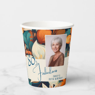 80 and Fabulous Flower Pattern Birthday Photo Paper Cups