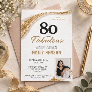 80 and Fabulous Gold 80th Birthday Invitation