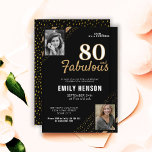 80 and Fabulous Gold Glitter 2 Photo 80th Birthday Invitation<br><div class="desc">80 and Fabulous Gold Glitter 2 Photo 80th Birthday Surprise Party Invitation. Modern and elegant black and faux gold glitter birthday invitation for her. Add your photos - you can use an old and a new photo. You can change all the text.</div>