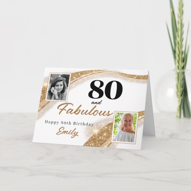 80 and Fabulous Gold Glitter Photo 80th Birthday Card (Front)