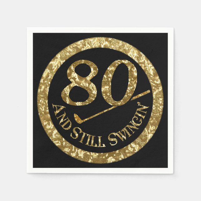 80 And Still Swingin' Napkins (Front)