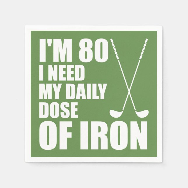 80 Daily Dose Of Iron Golfer Party Napkins (Front)