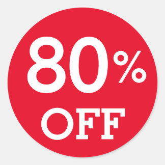 80% Eighty Percent OFF discount sale white and red Classic Round Sticker