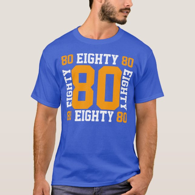 80 Eighty T-Shirt (Front)