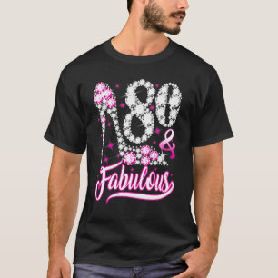 80 & Fabulous 80th Birthday  Funny Pink Diamond Sh T-Shirt