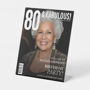 80 Fabulous Magazine Cover 80th Birthday Pedestal Sign