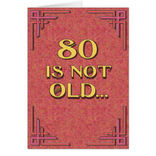 80 is not old