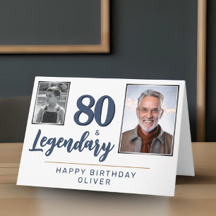 80 & Legendary 2 Photos 80th Birthday Card