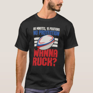 80 Minutes With No Protection Rugby Player Sports T-Shirt