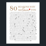 80 reasons why we love you 70th 60th 50th birthday poster<br><div class="desc">designed by The Arty Apples Limited</div>