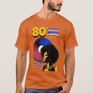 80 s Disco Funk Groovy Retro friend T-Shirt