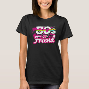 80 s Friend Vintage Retro Matching Family T-Shirt