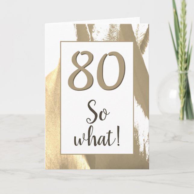 80 So what Elegant Golden Tulip 80th Birthday Card (Front)