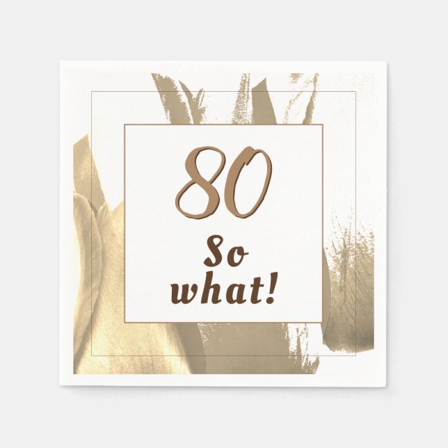 80 so what Elegant Golden Tulip 80th Birthday Napkin (Front)