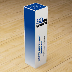 80 so what Funny Quote Typography 80th Birthday Wine Box