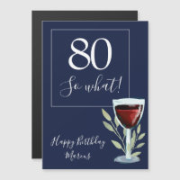 80 so What Red Wine Glass Funny 80th Birthday