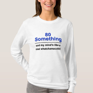 80 Whatchamacallit T-Shirt