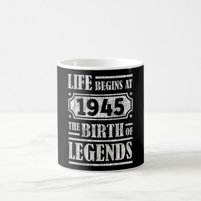 80 Year Old 1945 Birth Of Legend 80th Birthday Coffee Mug (Center)