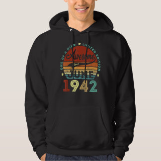 80 Year Old Awesome Since June 1942 80th Birthday Hoodie