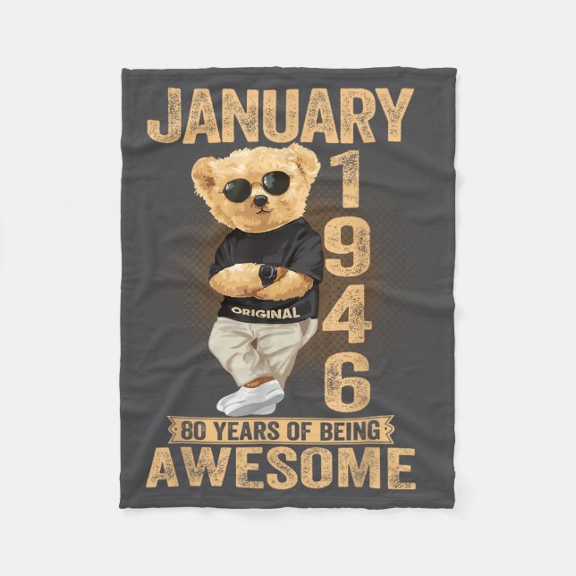 80 Year Old January 1946 Teddy Bear 80th Birthday  Fleece Blanket (Front)