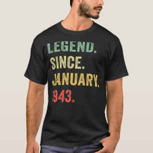 80 Year Old Legend Since January 1943 80th Birthd T-Shirt