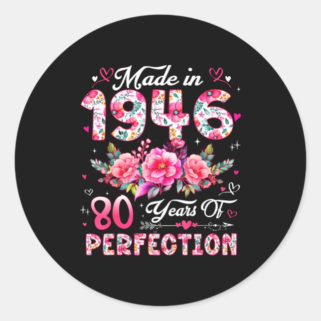 80 Year Old Made In 1946 Floral 80th Birthday Wome Classic Round Sticker (Front)