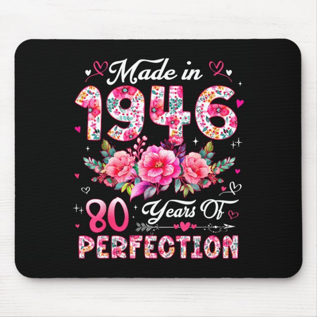 80 Year Old Made In 1946 Floral 80th Birthday Wome Mouse Mat (Front)