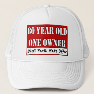 80 Year Old, One Owner - Needs Parts, Make Offer Trucker Hat