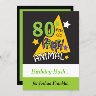 80 Year Old Party Animal - 80th Birthday Invitation