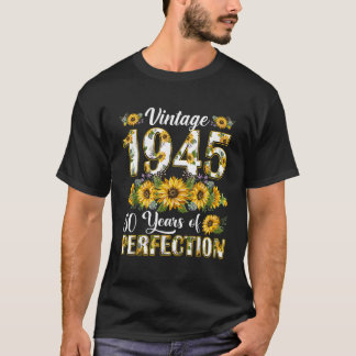 80 Year Old Vintage 1945 Sunflower 80th Birthday G T-Shirt