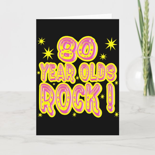 80 Year Olds Rock! (Pink) Greeting Card (Front)